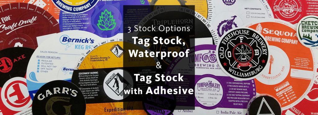 Custom printed keg collars arranged in a collage with a banner reading 3 Stock Options, Tag Stock, Waterproof and Tag Stock with adhesive