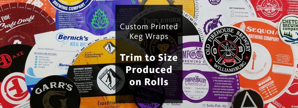 Custom printed keg collars arranged in a collage with a banner reading Custom printed keg wraps, Trim to size produced on rolls