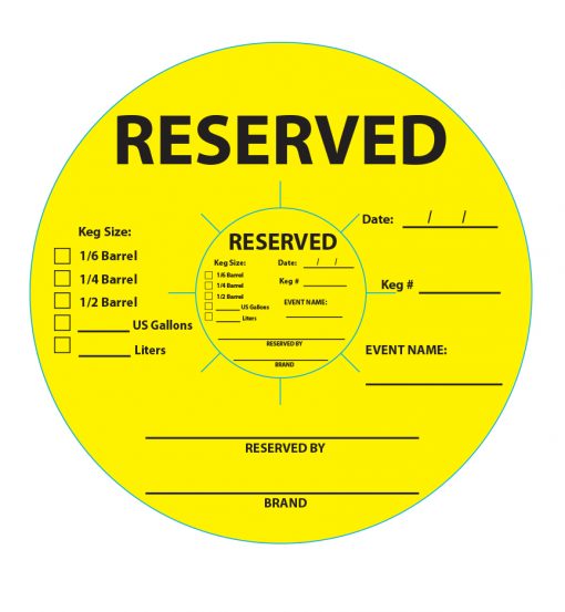 Reserved stock keg collar that is yellow and has black printing for reserving kegs for special events
