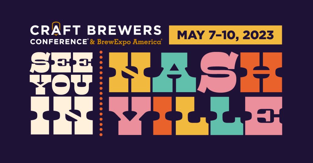 banner announcing the Craft Brewers conference in Nashville, TN May 7-10th 2023